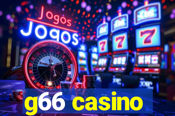 g66 casino